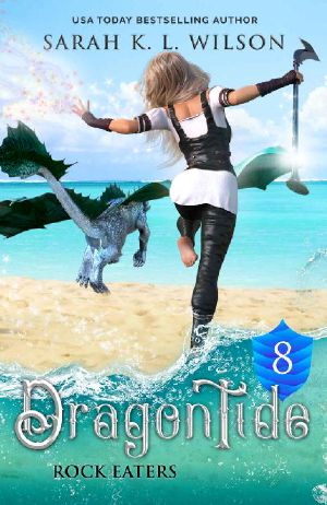 [Dragon Tide 08] • Dragon Tide · Rock Eaters